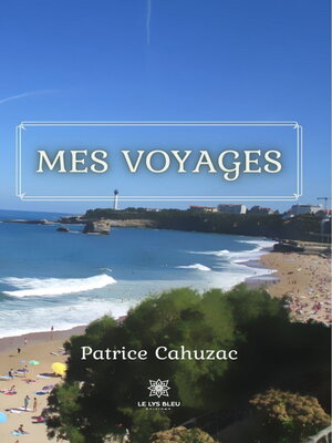 cover image of Mes voyages